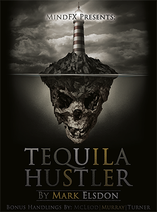 Tequila Hustler by Mark Elsdon, Peter Turner, Colin McLeod and Michael Murray - ebook